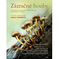 Zázračné houby - Paul Stamets