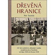 Dřevěná hranice - Petr Taranda