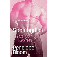 Spolubydlící na zabití - Penelope Bloom