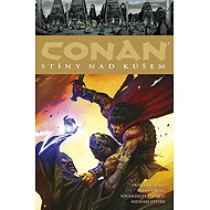 Conan Stíny nad Kúšem - Robert E. Howard