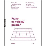 Právo na veřejný prostor - 