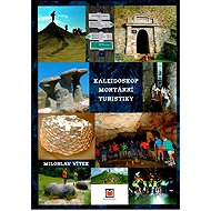 Kaleidoskop montánní turistiky - Miloslav Vítek