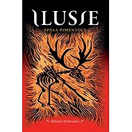 Ilusie Spása Pimentoly - Milada Střítezská