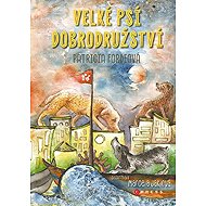Velké psí dobrodružství - 