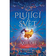 Plující svět - Axie Oh