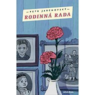 Rodinná rada - Petr Jarchovský