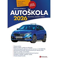 Autoškola 2026: Pravidla, značky, testy - David Chmela