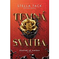 Temná svatba - Stella Tack