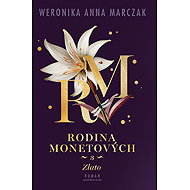 Rodina Monetových Zlato - Weronika Anna Marczak