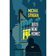 Ještě není konec - Michal Sýkora