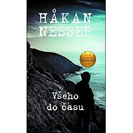 Všeho do času - Hâkan Nesser