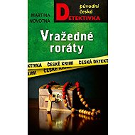 Vražedné roráty - Martina Novotná