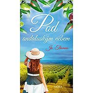Pod andaluským nebem - Jo Thomas