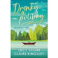Drinky a polibky - Lucy Score