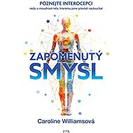 Zapomenutý smysl - Caroline Williams