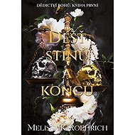 Déšť stínů a konců - Melissa K. Roehrich