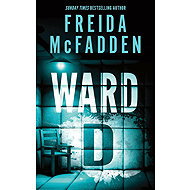 Ward D - Freida McFadden