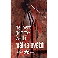 Válka světů - Herbert George Wells