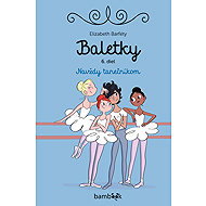 Baletky: Navždy tanečníkom - Elisabeth Barféty