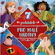 Disney 7 pohádek pro malé hrdiny - 