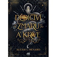 Dědictví zmaru a krve - 