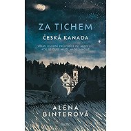 Za tichem Česká Kanada - 