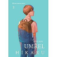 Léto, kdy umřel Hikaru 2 - Mokumokuren