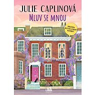 Mluv se mnou - Julie Caplin