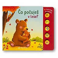 Čo počuješ v lese? - Sarah Dietzová