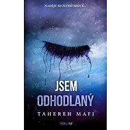 Jsem odhodlaný - Tahereh Mafi