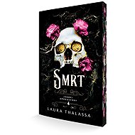 Smrt - Laura Thalassa