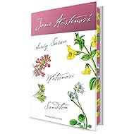 Lady Susan, Watsonovi, Sanditon - Jane Austenová
