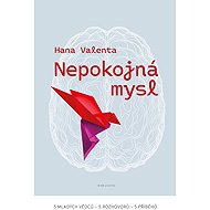 Nepokojná mysl - 