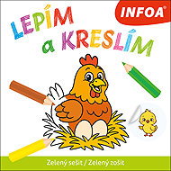 Lepím a kreslím: Zelený sešit/Zelený zošit - 