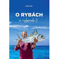O rybách a rybároch II. - 