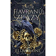Dvůr havranů a zkázy - 