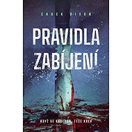 Pravidla zabíjení - Chuck Dixon