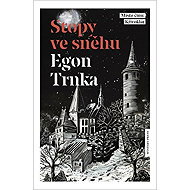 Stopy ve sněhu - Egon Trnka