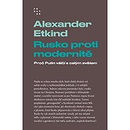 Rusko proti modernitě - 
