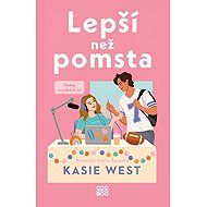 Lepší než pomsta - Kasie West