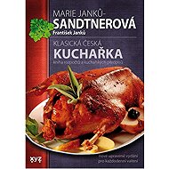 Klasická česká kuchařka - Marie Janků-Sandtnerová
