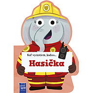 Keď vyrastiem, budem...Hasička - 