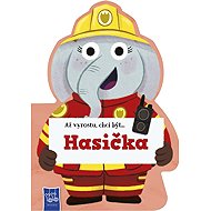 Až vyrostu, chci být…Hasič - 