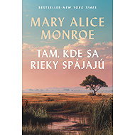 Tam, kde sa rieky spájajú - 