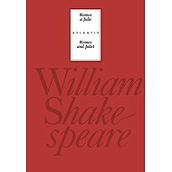 Romeo a Julie/Romeo and Juliet - William Shakespeare