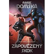 Zapovězený skok - Marie Domská