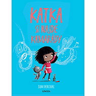 Katka si najde kamarády - Tom Percival
