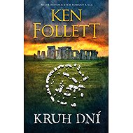 Kruh dní - Ken Follett