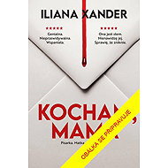 S láskou máma - Iliana Xander