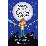 Moja veľká bláznivá rodina - 